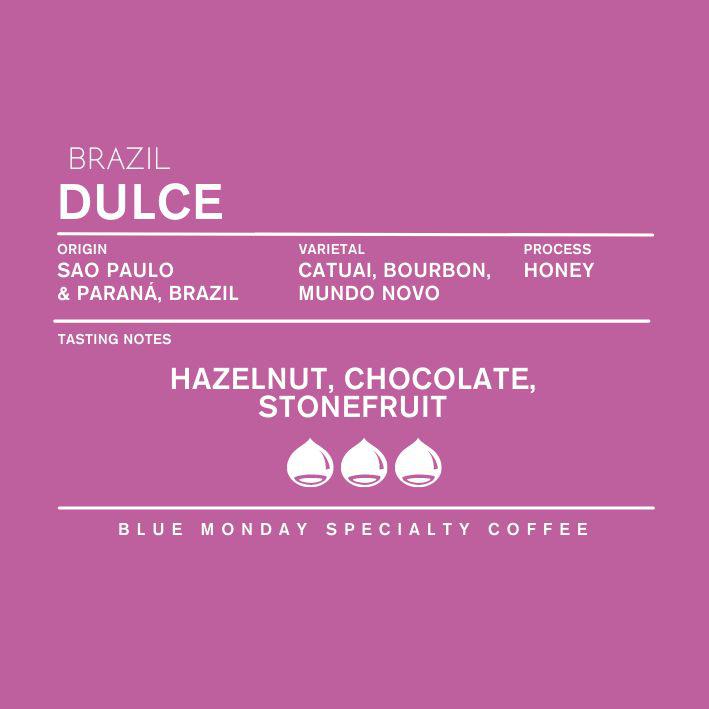 Blue Monday Coffee - Brazil Capricornio Dulce